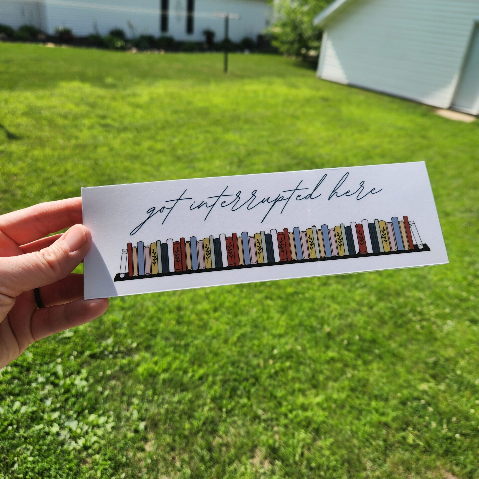 Got Interrupted Here bookmark